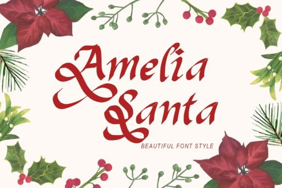Amelia Santa: A Handwritten Font for Elegant Branding Moments