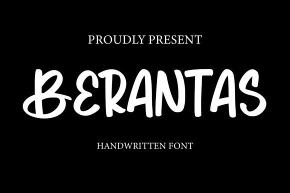 Berantas: A Sweet Handwritten Font for Modern Editorial Design