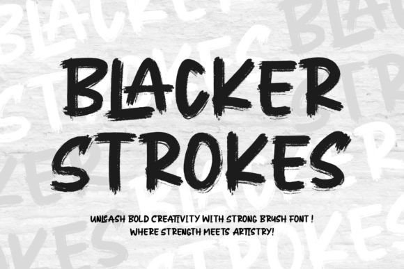 Blacker Strokes: The Bold Script Font That Elevates Campaign Visuals