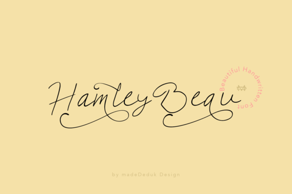 Hamley Beau: A Handwritten Font That Elevates Craft and Product Design
