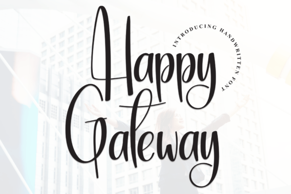 Happy Gateway Font: A Sweet Touch for Small Business Branding