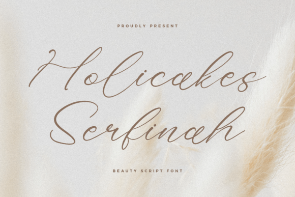 Holicakes Serfinah: A Luxurious Script Font for Elegant Editorial Design