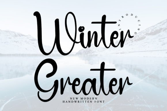 Winter Greater: A Handwritten Font That Elevates Digital Marketing Visuals