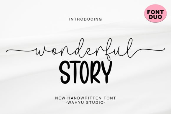 Wonderful Story Duo: A Designer’s Review of This Romantic Script & Sans Serif Font Pair